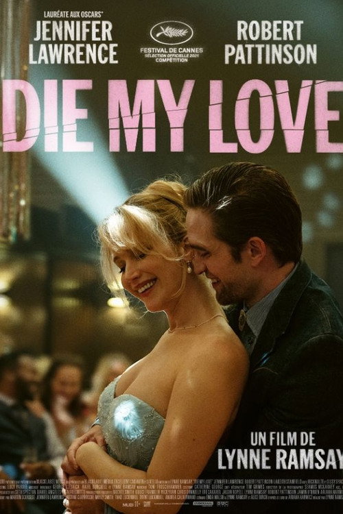 Affiche Die My Love