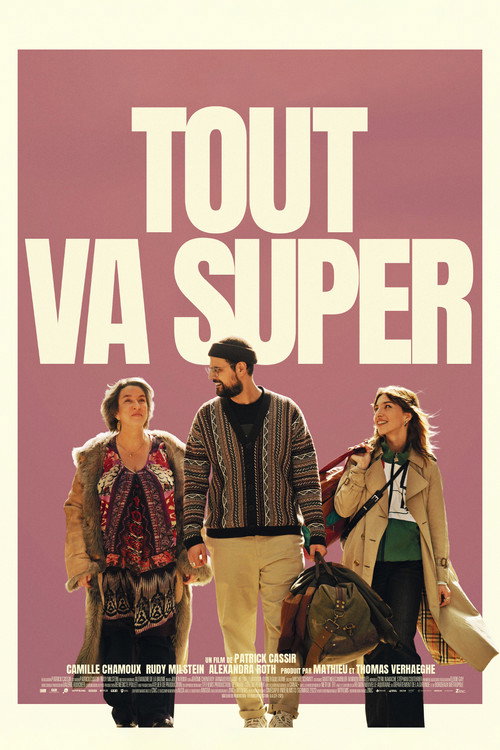 Affiche Tout va super